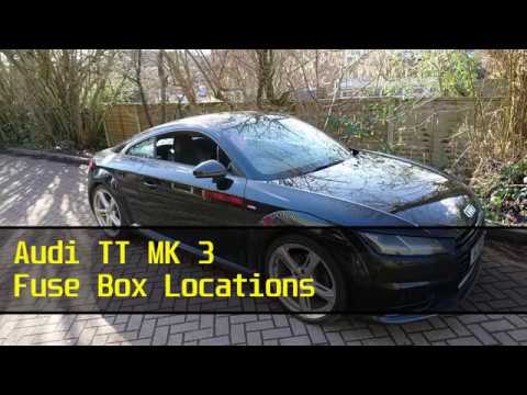 Audi TT MK 3 Fuse Box Locations - YouTube