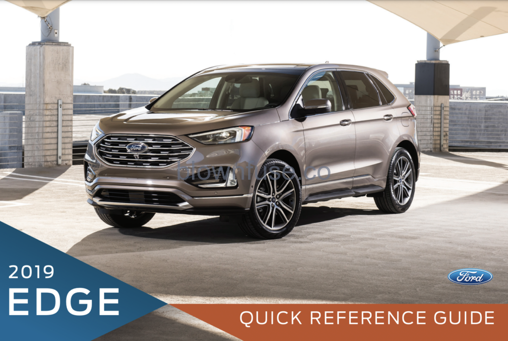 2019 Ford Edge Towing Capacity – Blown Fuse
