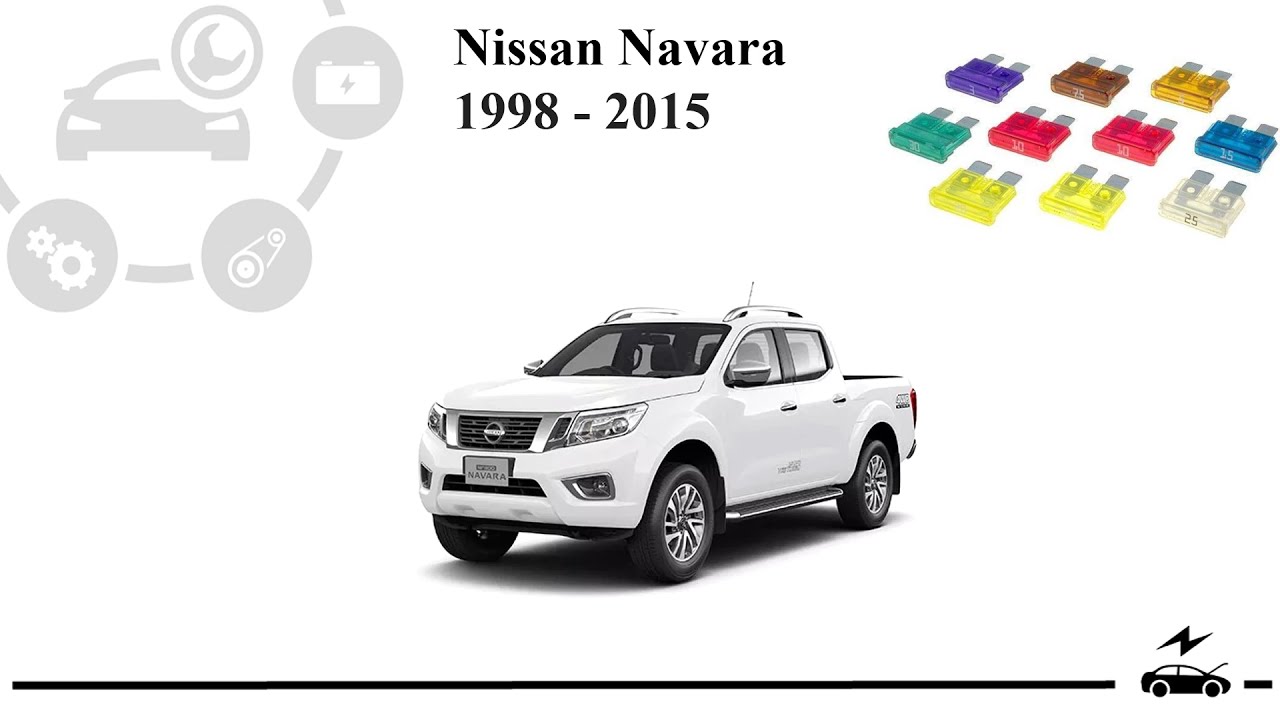 Fuse box diagram Nissan Navara d40 d22 ...