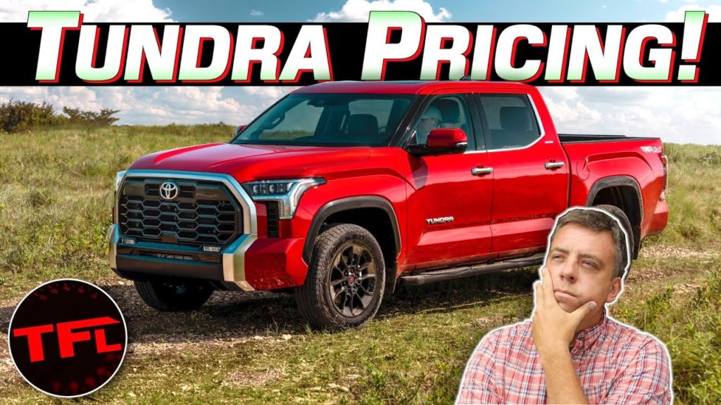 Official: 2022 Toyota Tundra Pricing Is ...